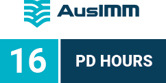Registered professional members of AusIMM are eligible to claim 16 PD Hours when attending this short course IN-PERSON.