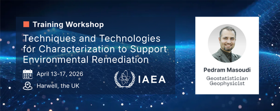IAEA Workshop - Techniques and Technologies for Characterization to Support Environmental Remediation
