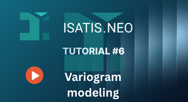 Isatis.neo tutorial #6: Variogram  modeling