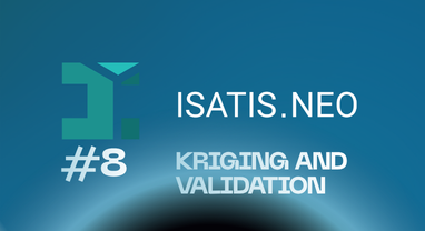 Isatis.neo tutorial #8: Kriging and validation